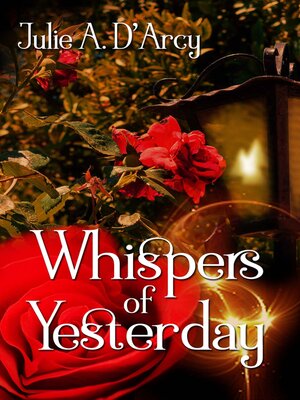 cover image of Whispers of Yesterday